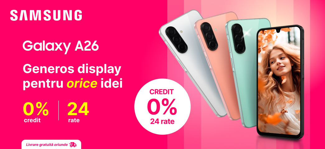 Aceasta e Samsung Galaxy A26! Alege-l acum cu credit 0% pentru 24 luni