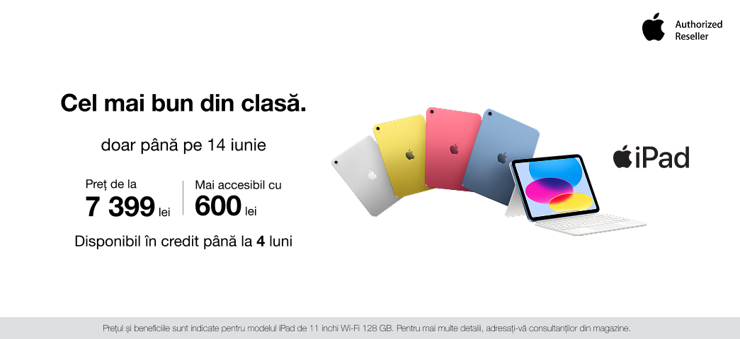 Ia iPad-ul Doar până pe 14 iunie, iPad este disponibil de la 7 399 lei, cu 600 lei reducere