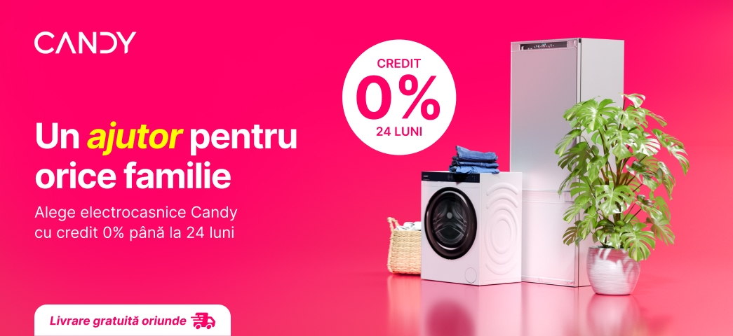 Alege electrocasnicele mari Candy cu credit 0% până la 24 luni