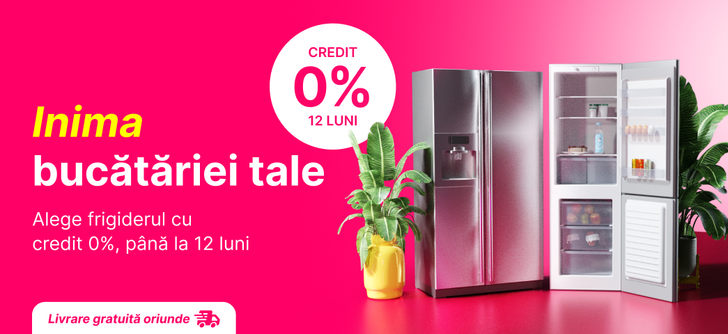 Alege acum frigiderul potrivit pentru casa ta cu credit 0% până la 12 luni