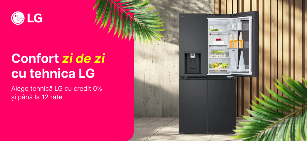 Alege tehnică LG cu credit 0% și până la 12 rate