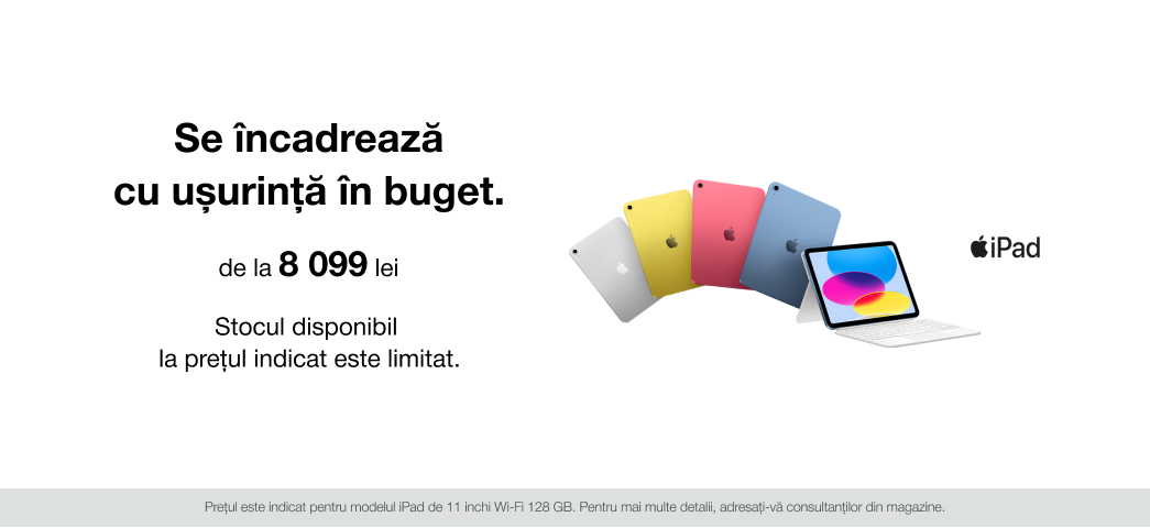 Ipad de la 8 099 lei