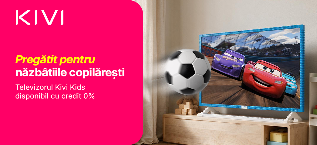 Televizorul Kivi Kids disponibil cu credit 0%