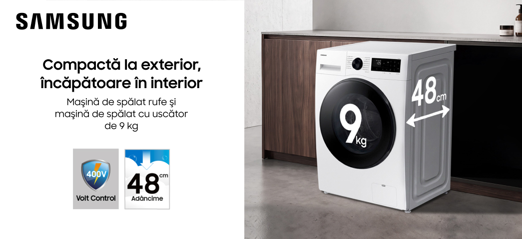 Alege o mașină de spălat sau o mașină de spălat cu uscător Samsung de 9 kg, cu o adâncime de doar 48 cm!