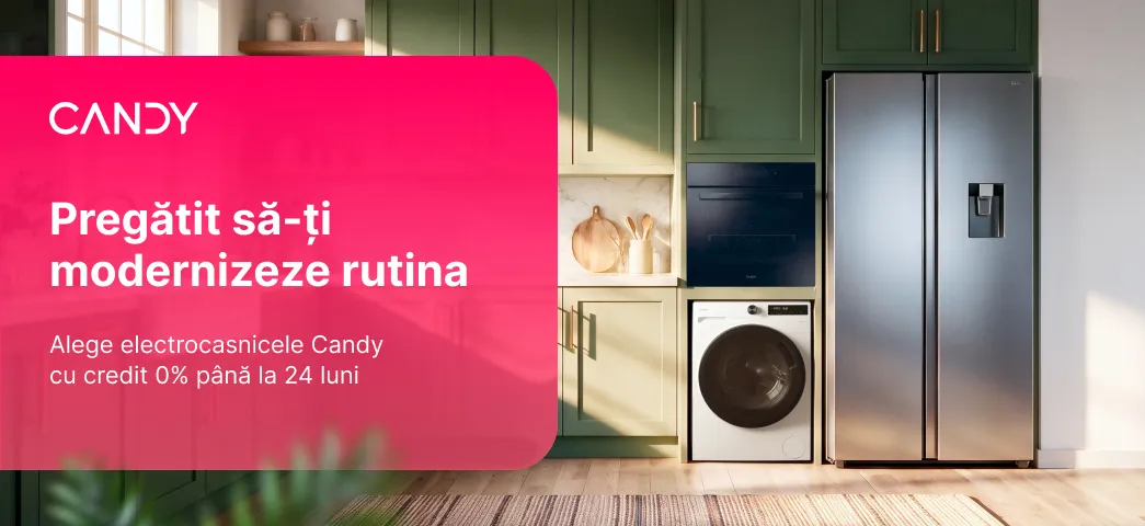 Alege electrocasnicele mari Candy cu credit 0% până la 24 luni