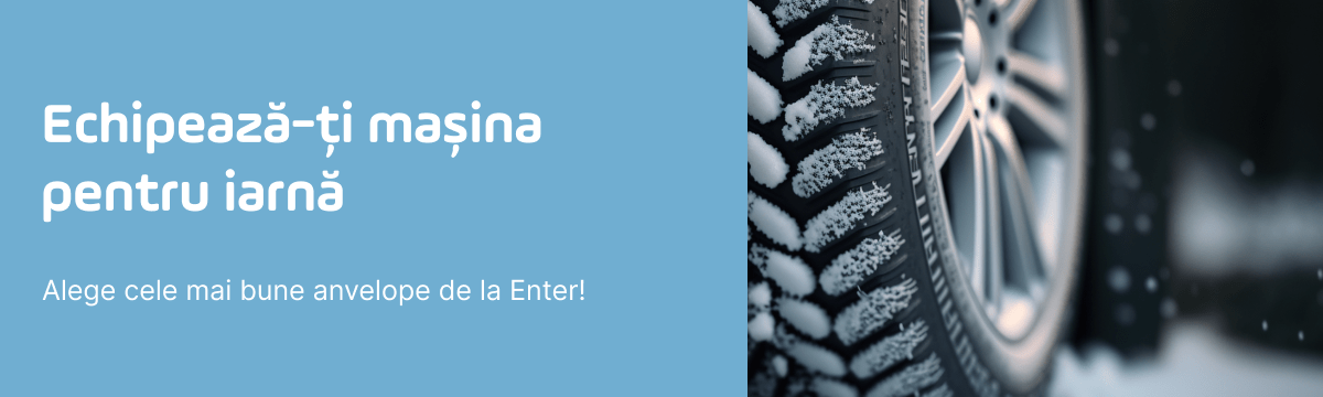 Echipează-ți mașina pentru iarnă - alege cele mai bune Anvelope de la Enter! 