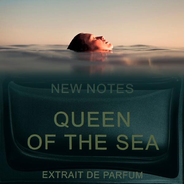 Parfum unisex New Notes QUEEN OF THE SEA Extract de parfum / Fructat photo 5 Parfum unisex New Notes QUEEN OF THE SEA Extract de parfum / Fructat photo 5