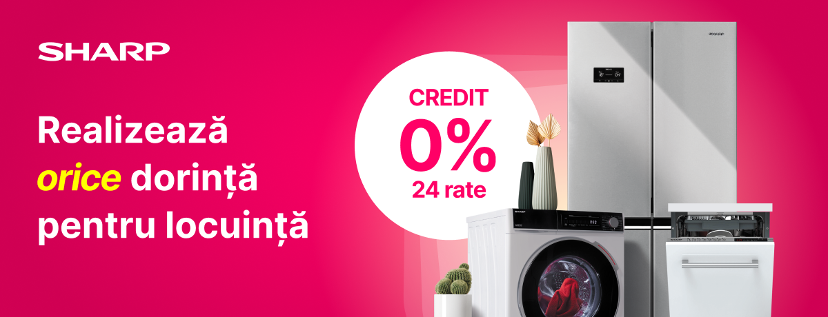 Realizează orice dorință pentru locuință cu SHARP!