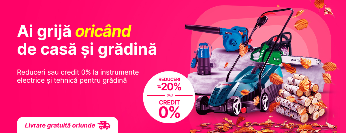 Ai grijă oricând de casă și grădină!