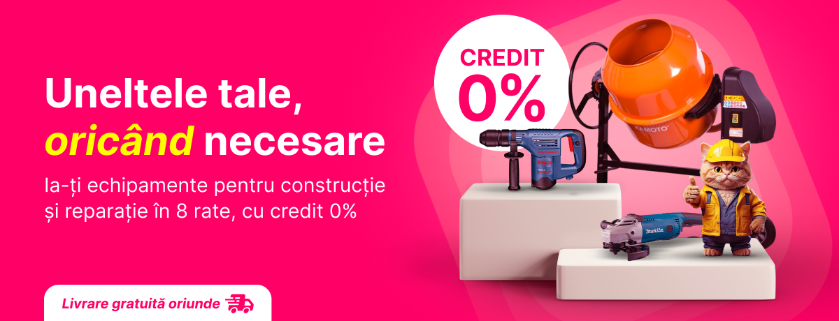 Bucură-te de 8 rate și credit 0% la echipamente pentru construcție și reparație!