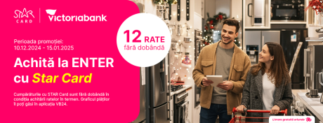 Orice cumpărături, la Enter, sunt mai avantajoase cu Star Card