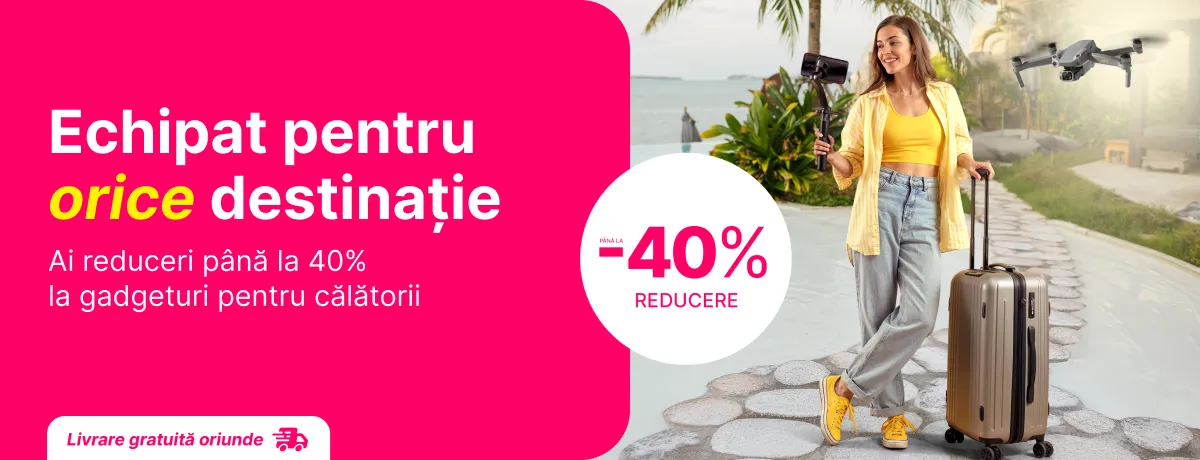 Acum e timpul să te echipezi pentru orice destinație!