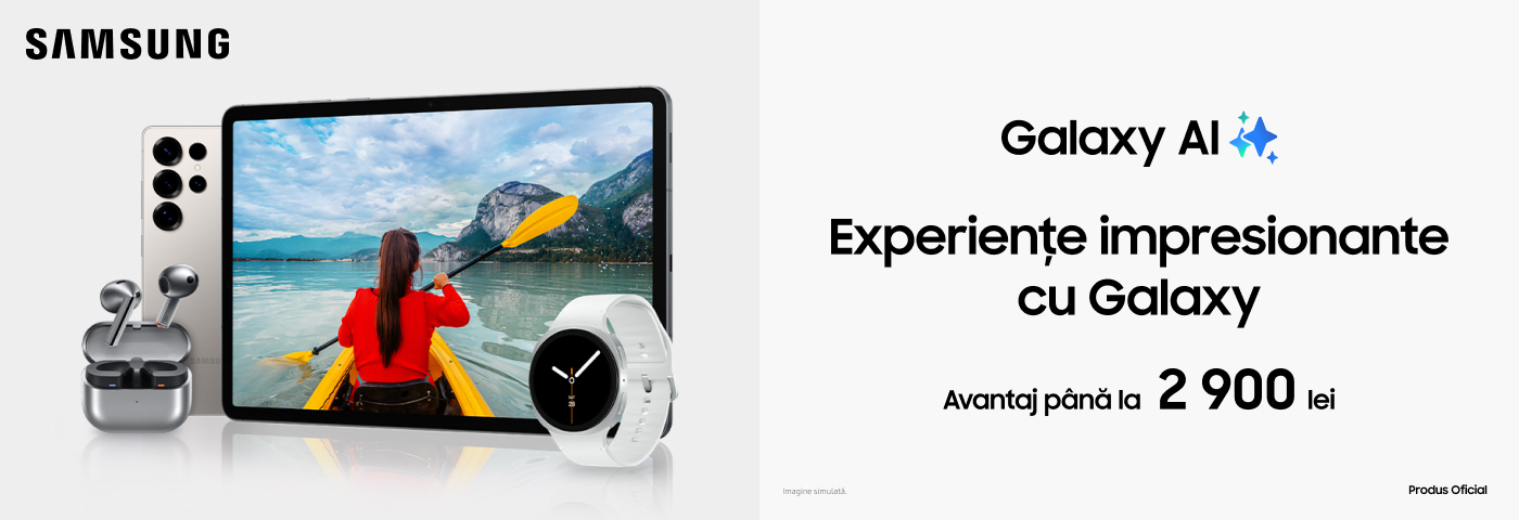 Trăiește experiențe impresionante cu Galaxy!