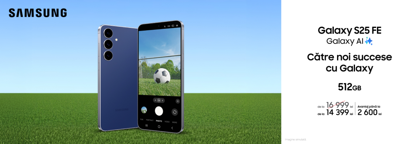 Succesul te așteaptă cu Galaxy S25 FE!